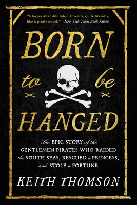 Libro Born To Be Hanged: The Epic Story Of The Gentlemen ...