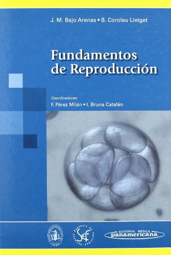 Libro Fundamentos De Reproduccion De José M. Bajo Arenas, Bu