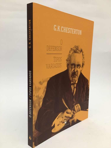 O Defensor / Tipos Variados - G. K. Chesterton