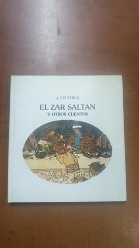 El Zar Saltan Y Otros Cuentos-a.s.puchkin-libreria Merlin