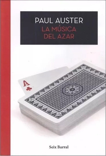 Musica Del Azar - Auster - Seix Barral