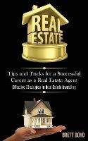 Libro Real Estate : Tips And Tricks For A Successful Care...