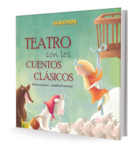 Teatro Con Los Cuentos Clasicos - Florencia Esses