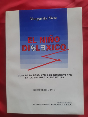 El Niño Dislexico. Margarita Nieto