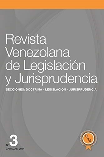 Libro: Revista Venezolana De Legislación Y Jurisprudencia Nº