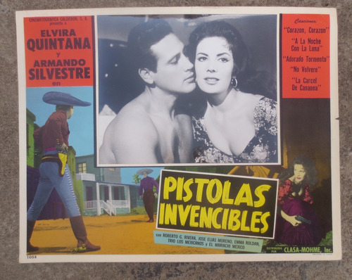 Antiguo Cartel De Cine Lobby Card Pistolas Invencibles!