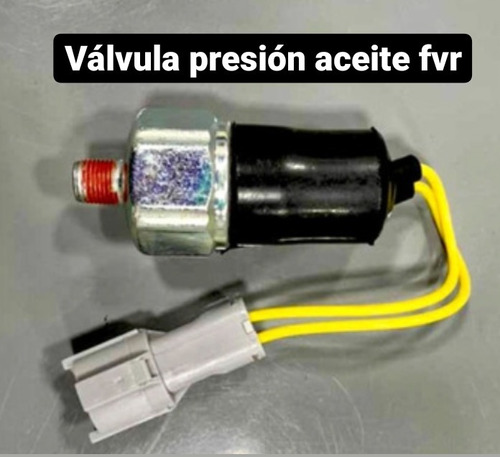 Valvula Presion Aceite Fvr  Encava Chevrolet Isuzu (rm)*