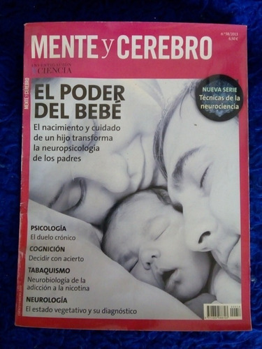 Revista Mente Y Cerebro Número 58 ( 2013 ) El Poder Del Bebé