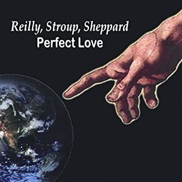 Reilly/stroup/sheppard Perfect Love Usa Import Cd