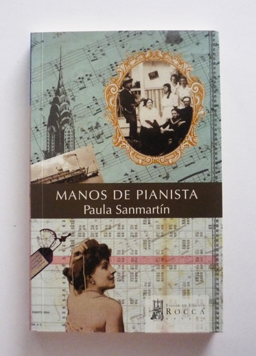 Paula Sanmartin - Manos De Pianista - Firmado