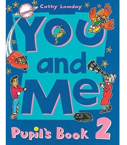 Livro You And Me: 2: Pupil's Book