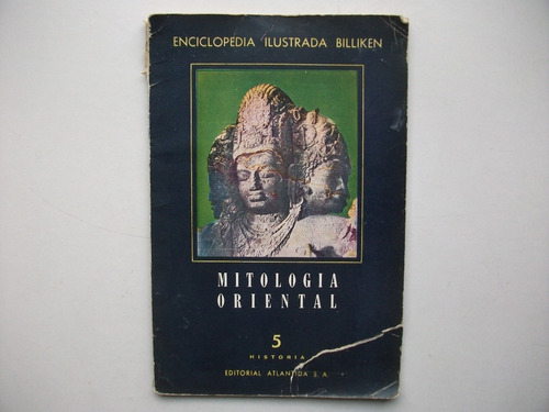 Mitología Oriental - Enciclopedia Ilustrada Billiken N° 5