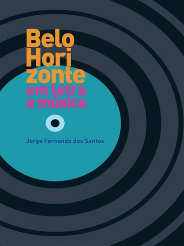 Belo Horizonte Em Letra E Música