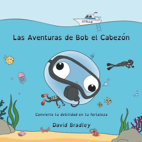 Las Aventuras De Bob El Cabezon - Convierte Tu Debilidad En