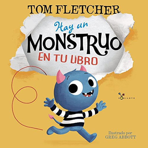 Hay un monstruo en tu libro (Castellano - A PARTIR DE 3 AÑOS - ÁLBUMES - Cubilete), de Fletcher, Tom. Editorial Bruño, tapa pasta dura, edición edicion en español, 2018