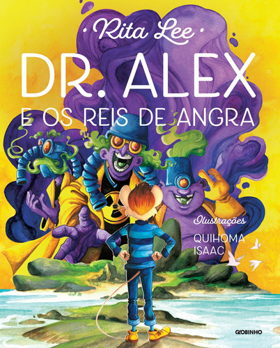 Dr. Alex e os Reis de Angra, de Lee, Rita. Série Dr. Alex Editora Globo S/A, capa mole em português, 2020