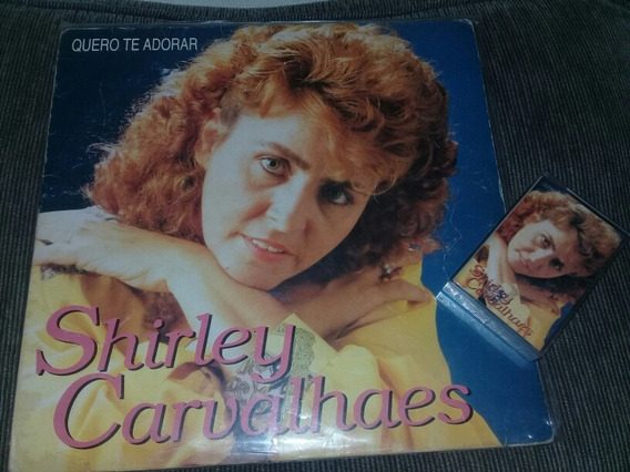 do cd shirley carvalhaes quero te adorar