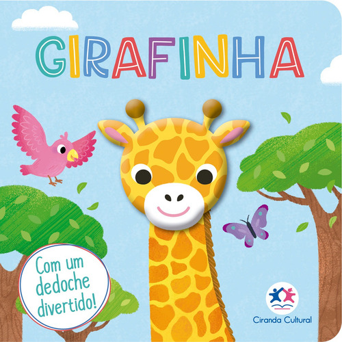Girafinha - Livro Infantil: Não Tem Subtítulo, De Igloo Books. Tem Série, Não Tem Volume. Editorial Editora Ciranda Cultural, Capa Dura, Primeira Edição Em Português, 2023