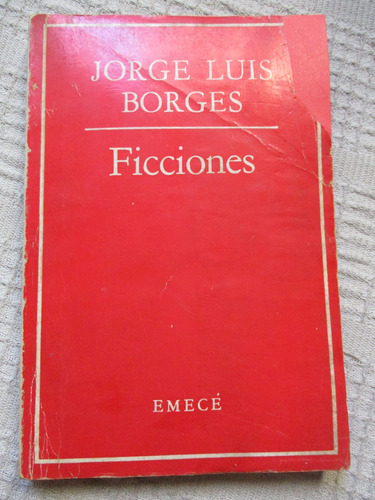 Jorge Luis Borges - Ficciones