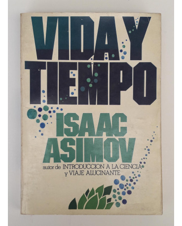 Libro Vida Y Tiempo - Isaac Asimov