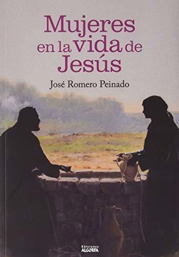 Mujeres En La Vida De Jesús