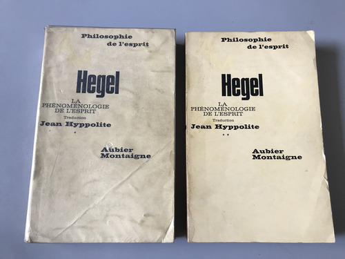 La Fenomenología Del Espíritu Tomos I Y Ii - Hegel - Francés