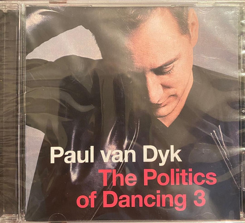 Cd - Paul Van Dyk / The Politics Of Dancing 3. Album (2015)