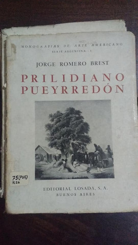Jorge Romero Brest Prilidiano Pueyrredón   °