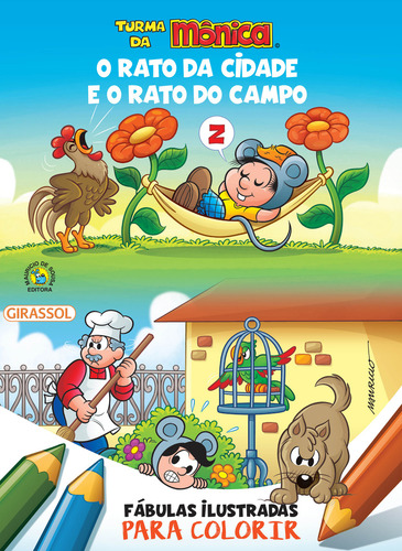 Turma da Mônica - Fábulas Ilustradas para Colorir - O Rato da Cidade e o Rato do Campo, de de Sousa, Mauricio. Editorial Girassol Brasil Edições EIRELI, capa mole em português, 2022