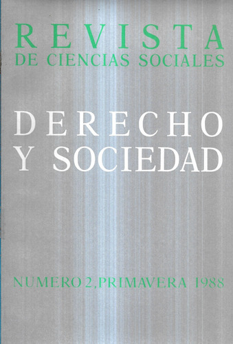 Derecho Y Sociedad / Revista Ciencias Sociales / 2 Prim 1988