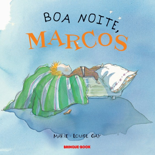 Boa noite, Marcos, de Gay, Marie-Louise. Brinque-Book Editora de Livros Ltda, capa mole em português, 2007