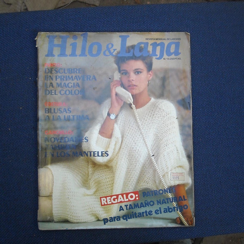 Revista De Tejidos Hilos & Lanas N°15 Ed. Zinco