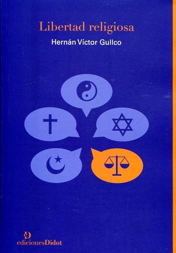 Imagen 1 de 3 de Libertad Religiosa, Hernan Gullco, Didot