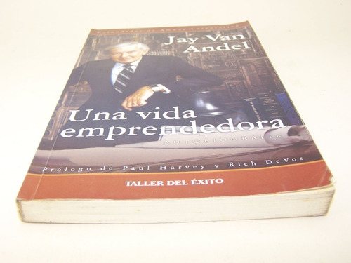 Una Vida Emprendedora Jay Van Andel Libro Ja