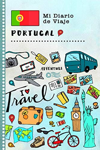 Portugal Mi Diario De Viaje: Libro De Registro De Viajes Gui