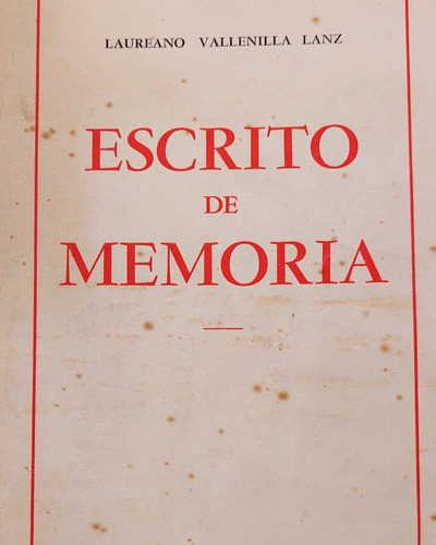 Escrito De  Memoria Laureano Vallenilla Lanz 