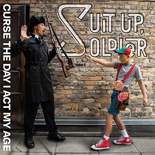 Cd Curse The Day I Act My Age - Suit Up Soldier