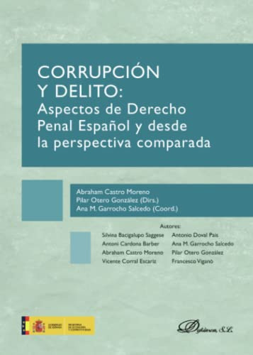 Corrupción Y Delito : Aspectos De Derecho Penal Español Y De