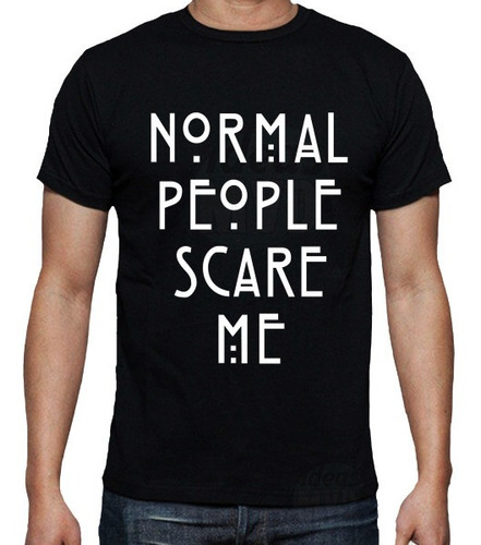 Remera Normal People Scare Me (negra) Ideas Mvd