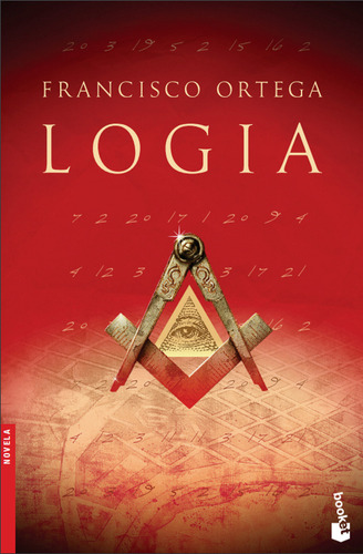 Logia: La Cuarta Carabela, De Ortega, Francisco. Booket Editorial Booket México, Tapa Blanda En Español, 2020
