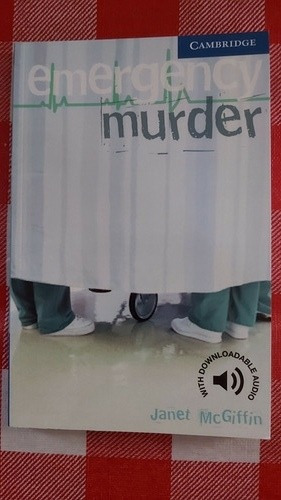 Libro- Emergency Murder Cambridge Level 5 B2