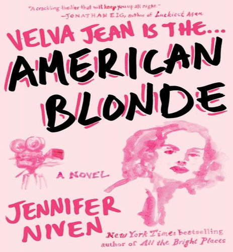 American Blonde, De Jennifer Niven. Editorial Penguin Publishing Group, Tapa Blanda En Inglés