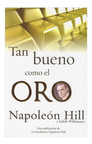 Libro: Tan Bueno Como El Oro (spanish Edition)