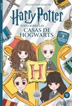 Comprar Todo Sobre Las Casas De Hogwarts - Harry Potter: De Las Películas De Harry Potter, De Anonimo., Vol. 1. Editorial Vértice, Tapa Blanda En Español