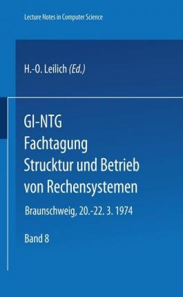 Libro Gi-ntg Fachtagung Struktur Und Betrieb Von Rechensy...