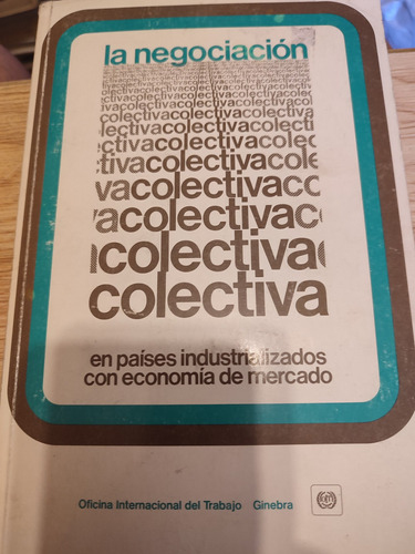 La Negociación Colectiva