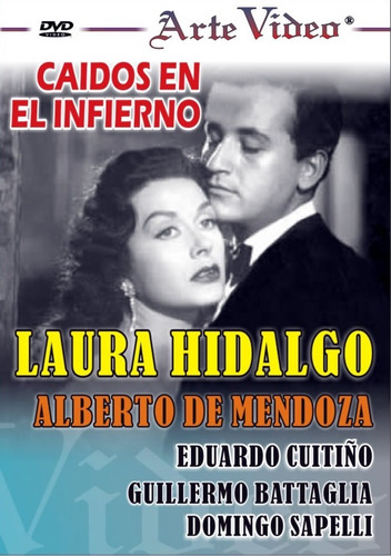 Imagen 1 de 1 de Caídos En El Infierno - Laura Hidalgo - Dvd Original