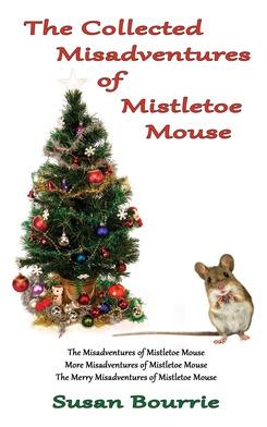 Libro The Collected Misadventures Of Mistletoe Mouse - Bo...