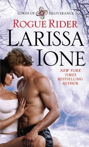 Book : Rogue Rider (lords Of Deliverance, 4) - Ione, Lariss