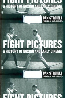 Libro Fight Pictures : A History Of Boxing And Early Cine...